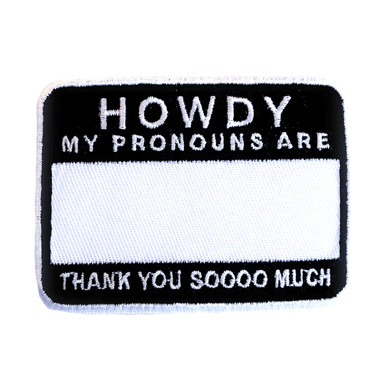 Howdy! Pronouns Patch